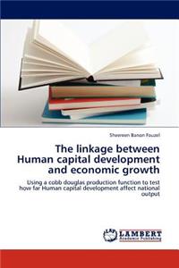 linkage between Human capital development and economic growth