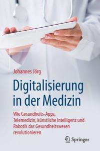 Digitalisierung in Der Medizin