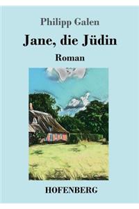 Jane, die Jüdin