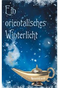 Ein orientalisches Winterlicht