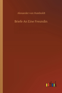 Briefe An Eine Freundin