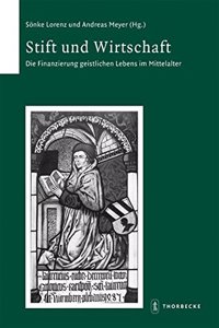 Stift Und Wirtschaft. Die Finanzierung Geistlichen Lebens Im 9783799552585 Mittelalter