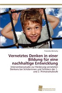 Vernetztes Denken in einer Bildung für eine nachhaltige Entwicklung