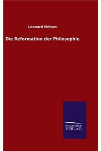 Die Reformation der Philosophie