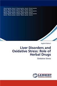 Liver Disorders and Oxidative Stress