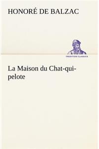 Maison du Chat-qui-pelote