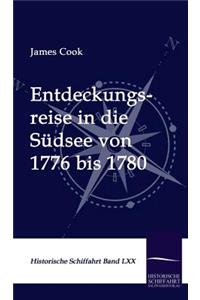 Entdeckungsreise in die Südsee von 1776 bis 1780