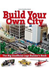 The Big Unofficial Lego Builder's Book