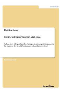 Businesstourismus für Mallorca