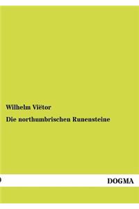 northumbrischen Runensteine