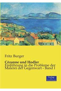 Cézanne und Hodler