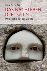 Das Nachleben Der Toten