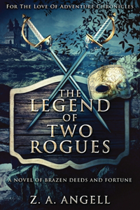 Legend Of Two Rogues