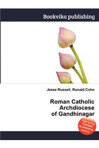 Roman Catholic Archdiocese of Gandhinagar