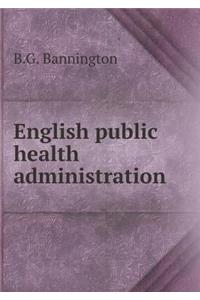 English Public Health Administration