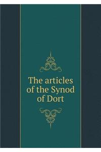 The Articles of the Synod of Dort