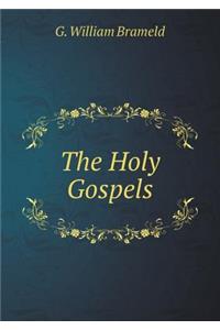 The Holy Gospels