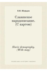 Slavic Demography. (with Map)