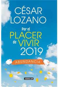 Libro Agenda. Por El Placer de Vivir 2019 / For the Pleasure of Living 2019