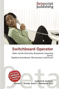 Switchboard Operator