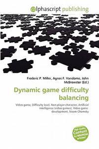 Dynamic Game Difficulty Balancing