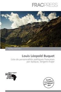 Louis L Opold Buquet