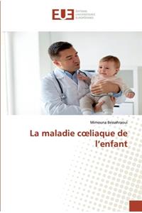 maladie coeliaque de l'enfant