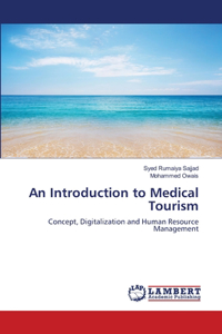 Introduction to Medical Tourism