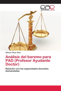 Análisis del baremo para PAD (Profesor Ayudante Doctor)