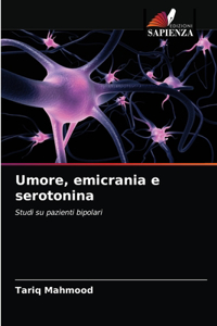 Umore, emicrania e serotonina