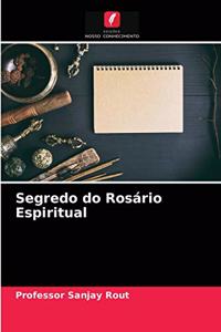Segredo do Rosário Espiritual