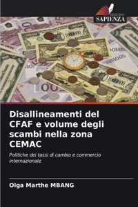 Disallineamenti del CFAF e volume degli scambi nella zona CEMAC