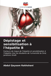 Dépistage et sensibilisation à l'hépatite B