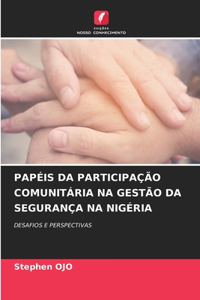 Papéis Da Participação Comunitária Na Gestão Da Segurança Na Nigéria