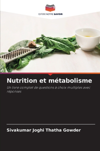 Nutrition et métabolisme
