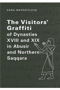 Visitors' Graffiti of Dynasties XVIII and XIX in Abusir and Saqqara