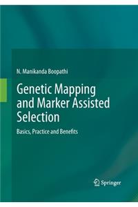 Genetic Mapping and Marker Assisted Selection