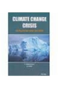 Climate Change Crisis Challenges And Options