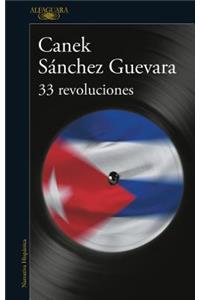 33 Revoluciones / 33 Revolutions