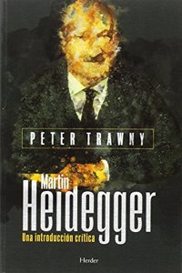 Heidegger. Una introduccion critica