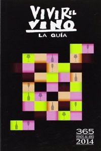 Guia Vivir el vino 365 vinos al ano 2014