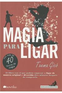 Magia Para Ligar