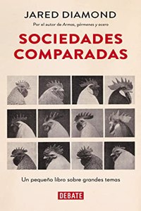 Sociedades comparadas: Un pequeno libro sobre grandes temas
