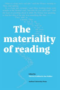 Materiality of Reading