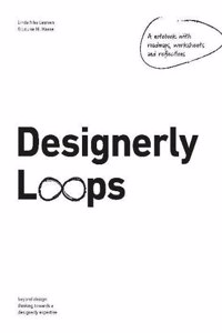 Designerly Loops