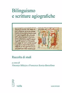 Bilinguismo E Scritture Agiografiche