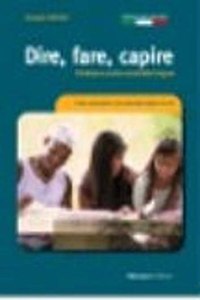 Dire Fare Capire: Dire fare capire