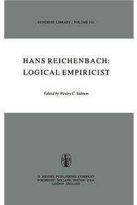 Hans Reichenbach: Logical Empiricist