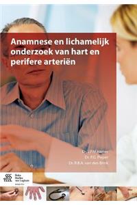 Anamnese En Lichamelijk Onderzoek Van Hart En Perifere Arteriën