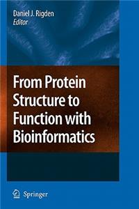 From Protein Structure to Function with Bioinformatics